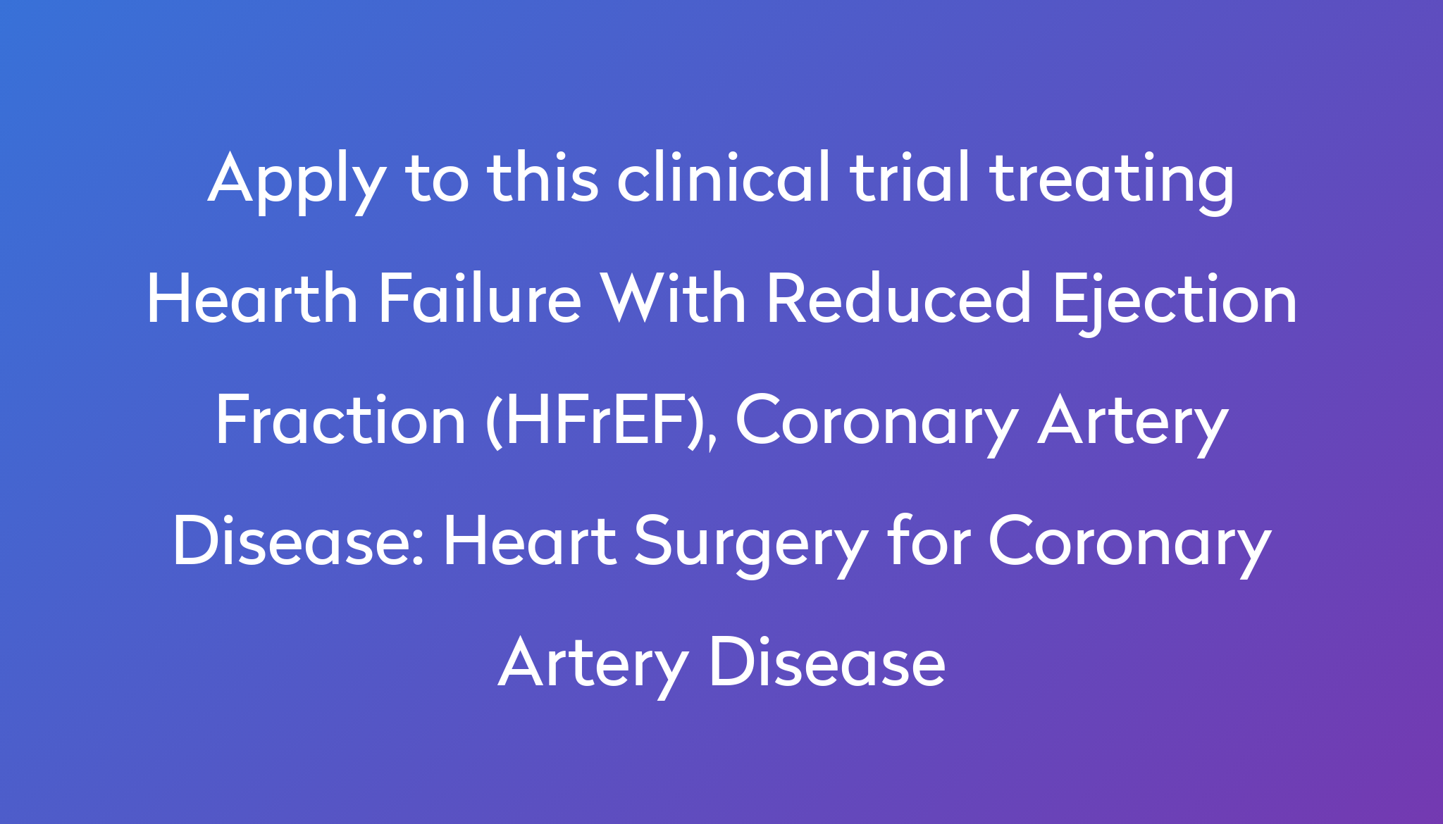 heart-surgery-for-coronary-artery-disease-clinical-trial-2024-power